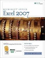 Excel 2007: Intermediate + CertBlaster & CBT Student Manual With Data Book/CD Package