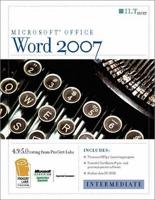 Word 2007: Intermediate + CertBlaster & CBT Student Manual With Data Book/CD Package