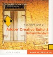 Guided Tour of Creative Suite 3