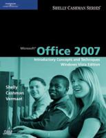 Microsoft Office 2007: Introductory Concepts and Techniques, Windows Vista Edition