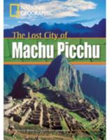 The Lost City of Machu Picchu