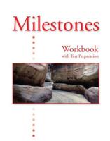 Milestones B: Workbook With Test Preparation