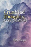 Crumbled Thoughts