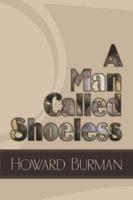A Man Called Shoeless