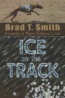 Ice On the Track