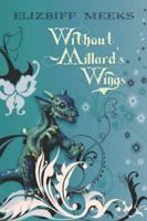 Without Millard's Wings