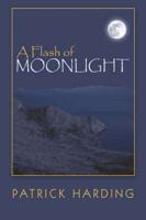 Flash of Moonlight