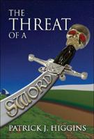 Threat of a Sword