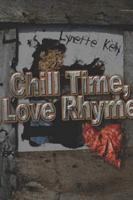 Chill Time, Love Rhyme