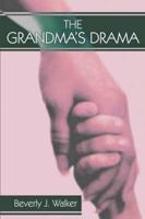 Grandma's Drama