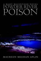 Powder River Poison