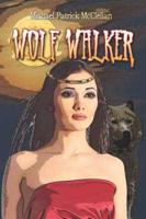 Wolf Walker
