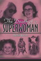 The Death of a Superwoman