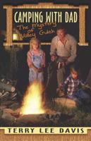 Camping With Dad:  The Mystery of Valley Gulch