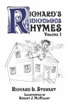 Richard's Ridiculous Rhymes, Volume 1
