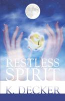 Restless Spirit