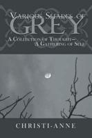 Various Shades of Grey
