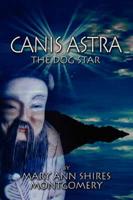Canis Astra: The Dog Star