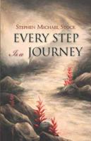 Every Step Is a Journey