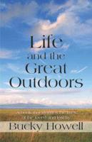 Life and the Great Outdoors