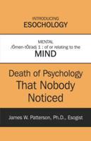 Death of Psychology That Nobody Noticed