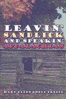 Leavin' Sandlick and Speakin' Appalachian