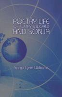 Poetry Life of Today's World and Sonja