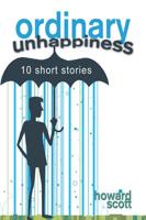 Ordinary Unhappiness
