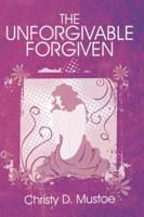 The Unforgivable Forgiven