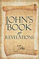 John's Book of Revelations