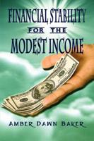 Financial Stability for the Modest Income