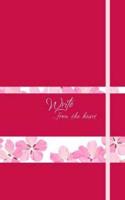 Write Journal: From the Heart, Pink Flowers (Magenta)