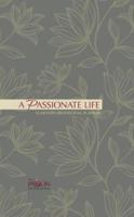 2019 12-Month Devotional Planner: A Passionate Life