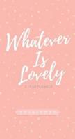2019/2020 2 Year Pocket Planner: Whatever Is Lovely (Pink/White Dots)