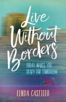 Live Without Borders