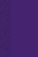 The Passion Translation New Testament With Psalms, Proverbs and Song of Songs (2020 Edn) Purple Leather