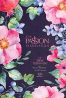 The Passion Translation Nt With Psalms, Proverbs and Song of Songs (2020 Edn) Berry Blossom