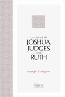 The Books of Joshua, Judges, and Ruth