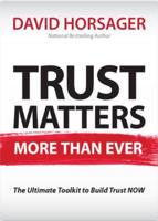 Trust Matters More Than Ever