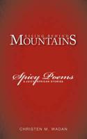 Rising Behind Mountains: Spicy Poems & Juicy African Stories