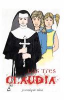 Las Tres Claudia