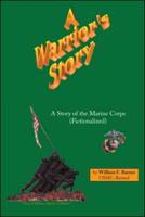 A Warrior's Story