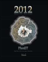 2012 - Planet: Book Two of the Lyra Legacy Chronicles