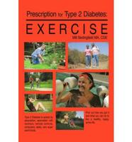 Prescription for Type 2 Diabetes: Exercise