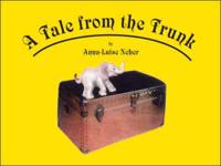 A Tale from the Trunk