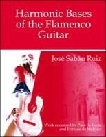 Harmonic Bases of the Flamenco Guitar