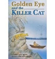 Golden Eye and the Killer Cat