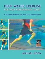 Deep Water Exercise for High Performance Sport
