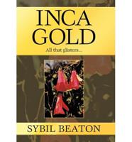 Inca Gold: All That Glisters...