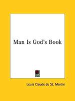Man Is God's Book